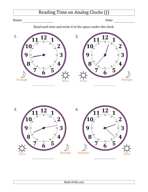 The Reading 12 Hour Time on Analog Clocks in 1 Minute Intervals (4 Large Clocks) (J) Math Worksheet