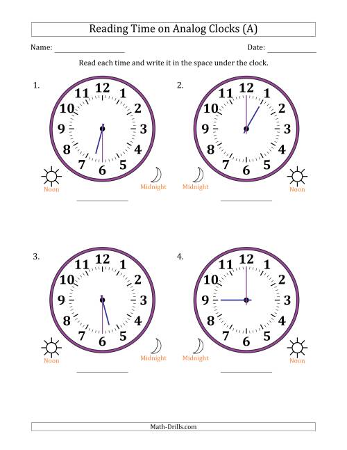 The Reading 12 Hour Time on Analog Clocks in 30 Minute Intervals (4 Large Clocks) (A) Math Worksheet