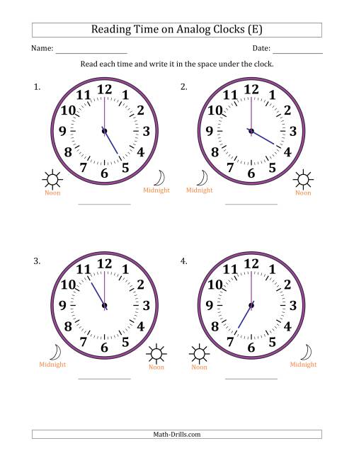 The Reading 12 Hour Time on Analog Clocks in One Hour Intervals (4 Large Clocks) (E) Math Worksheet