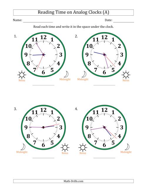 The Reading 12 Hour Time on Analog Clocks in 1 Second Intervals (4 Large Clocks) (A) Math Worksheet