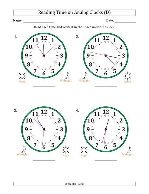 The Reading 12 Hour Time on Analog Clocks in 1 Second Intervals (4 Large Clocks) (D) Math Worksheet