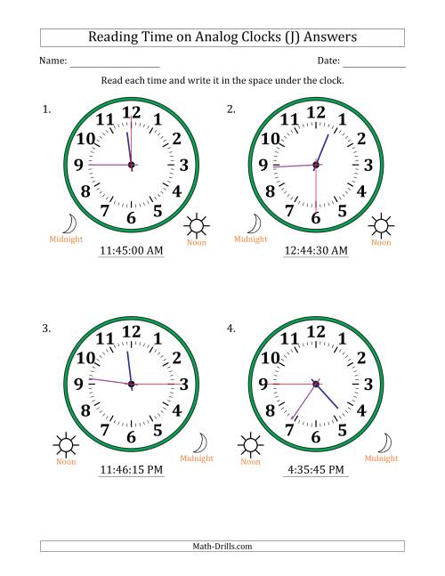 The Reading 12 Hour Time on Analog Clocks in 15 Second Intervals (4 Large Clocks) (J) Math Worksheet Page 2