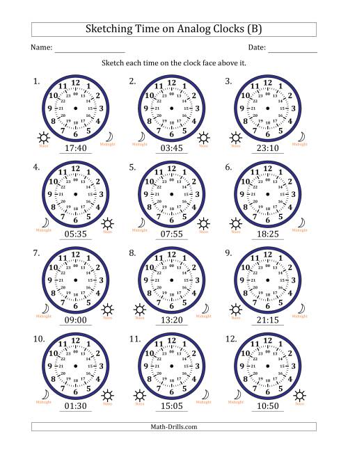 The Sketching 24 Hour Time on Analog Clocks in 5 Minute Intervals (12 Clocks) (B) Math Worksheet