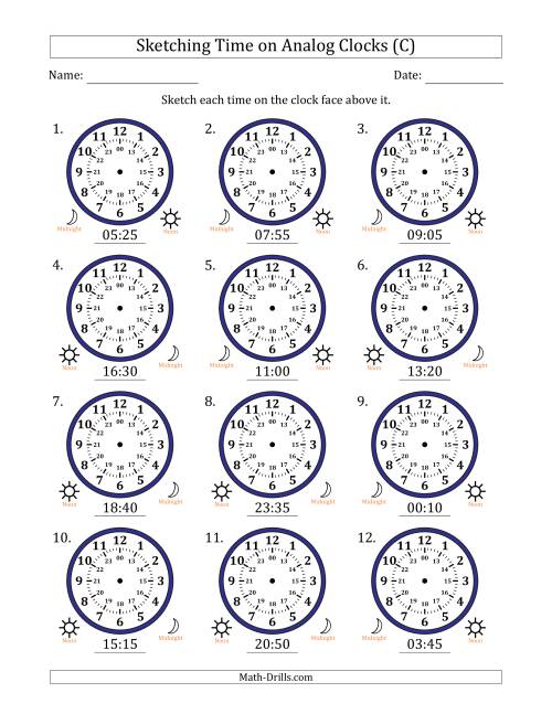 The Sketching 24 Hour Time on Analog Clocks in 5 Minute Intervals (12 Clocks) (C) Math Worksheet