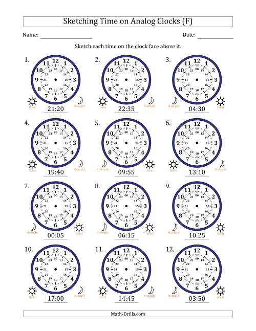 The Sketching 24 Hour Time on Analog Clocks in 5 Minute Intervals (12 Clocks) (F) Math Worksheet