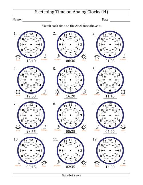 The Sketching 24 Hour Time on Analog Clocks in 5 Minute Intervals (12 Clocks) (H) Math Worksheet