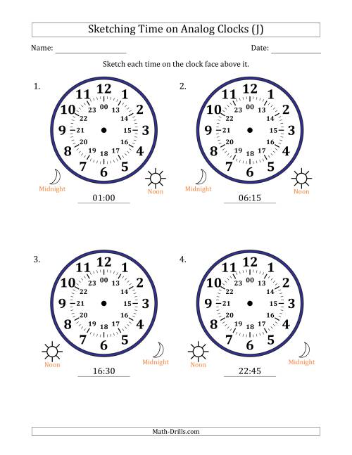 The Sketching 24 Hour Time on Analog Clocks in 15 Minute Intervals (4 Large Clocks) (J) Math Worksheet