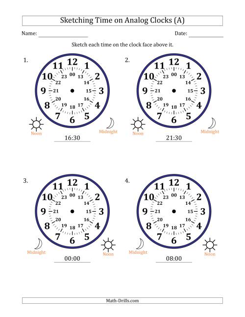 The Sketching 24 Hour Time on Analog Clocks in 30 Minute Intervals (4 Large Clocks) (All) Math Worksheet