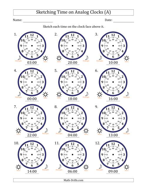 The Sketching 24 Hour Time on Analog Clocks in One Hour Intervals (12 Clocks) (A) Math Worksheet