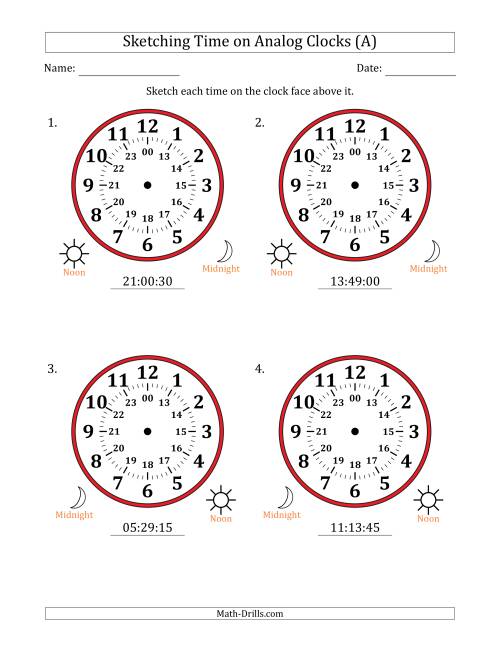 The Sketching 24 Hour Time on Analog Clocks in 15 Second Intervals (4 Large Clocks) (A) Math Worksheet