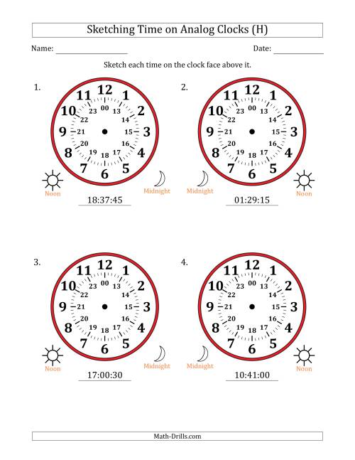 The Sketching 24 Hour Time on Analog Clocks in 15 Second Intervals (4 Large Clocks) (H) Math Worksheet