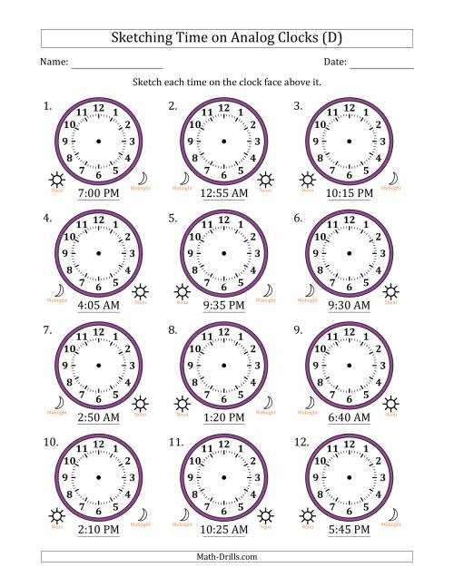 The Sketching 12 Hour Time on Analog Clocks in 5 Minute Intervals (12 Clocks) (D) Math Worksheet