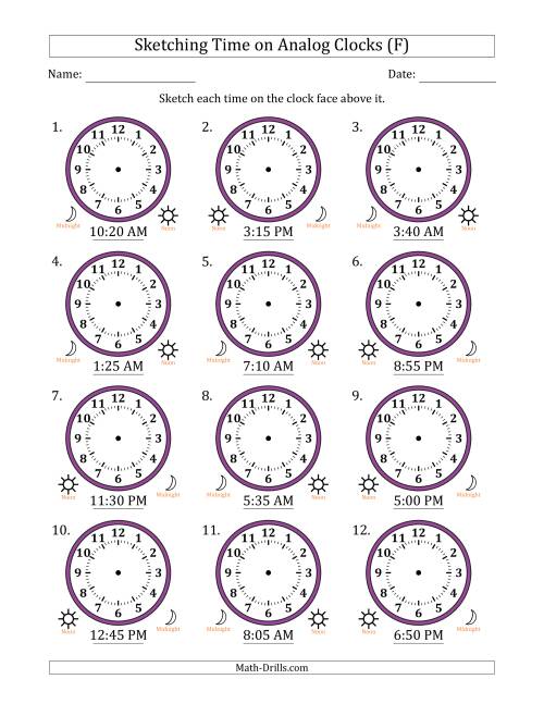 The Sketching 12 Hour Time on Analog Clocks in 5 Minute Intervals (12 Clocks) (F) Math Worksheet