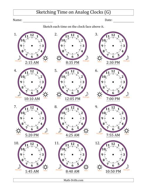 The Sketching 12 Hour Time on Analog Clocks in 5 Minute Intervals (12 Clocks) (G) Math Worksheet