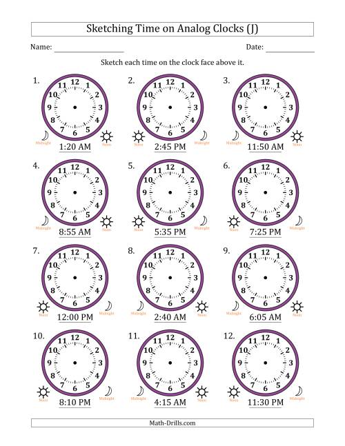 The Sketching 12 Hour Time on Analog Clocks in 5 Minute Intervals (12 Clocks) (J) Math Worksheet