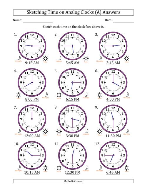 The Sketching 12 Hour Time on Analog Clocks in 15 Minute Intervals (12 Clocks) (A) Math Worksheet Page 2