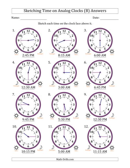 The Sketching 12 Hour Time on Analog Clocks in 15 Minute Intervals (12 Clocks) (B) Math Worksheet Page 2