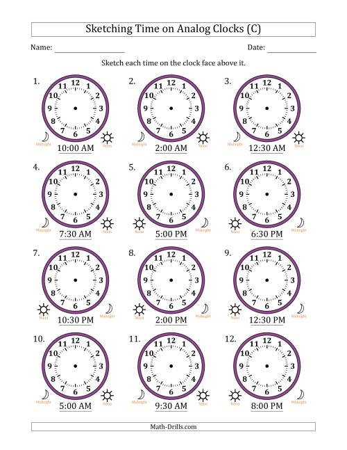The Sketching 12 Hour Time on Analog Clocks in 30 Minute Intervals (12 Clocks) (C) Math Worksheet