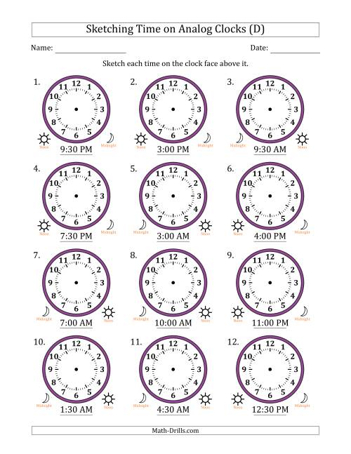 The Sketching 12 Hour Time on Analog Clocks in 30 Minute Intervals (12 Clocks) (D) Math Worksheet