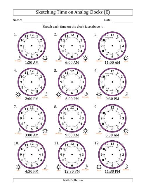 The Sketching 12 Hour Time on Analog Clocks in 30 Minute Intervals (12 Clocks) (E) Math Worksheet