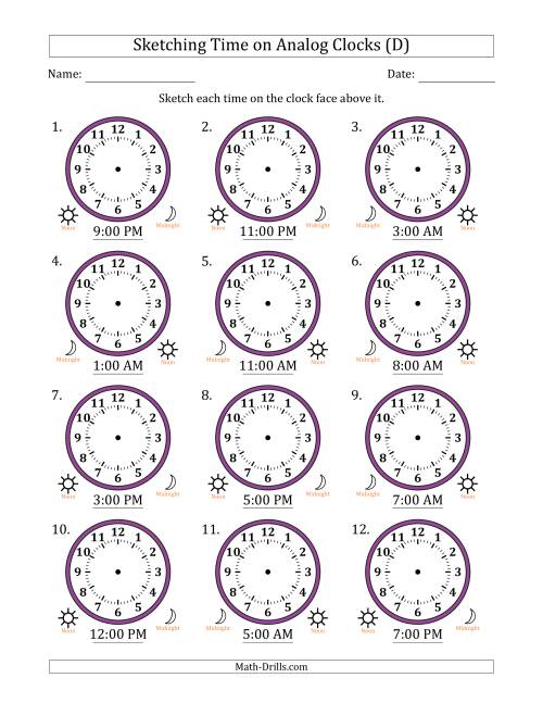 The Sketching 12 Hour Time on Analog Clocks in One Hour Intervals (12 Clocks) (D) Math Worksheet