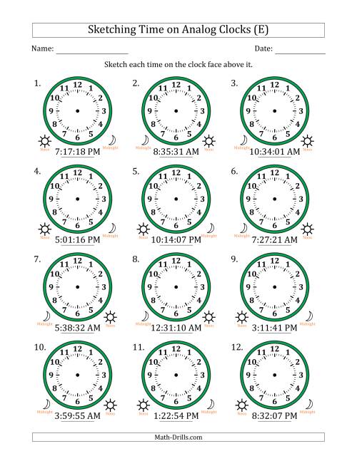 The Sketching 12 Hour Time on Analog Clocks in 1 Second Intervals (12 Clocks) (E) Math Worksheet