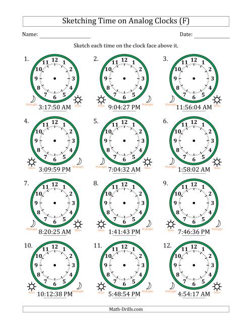 The Sketching 12 Hour Time on Analog Clocks in 1 Second Intervals (12 Clocks) (F) Math Worksheet