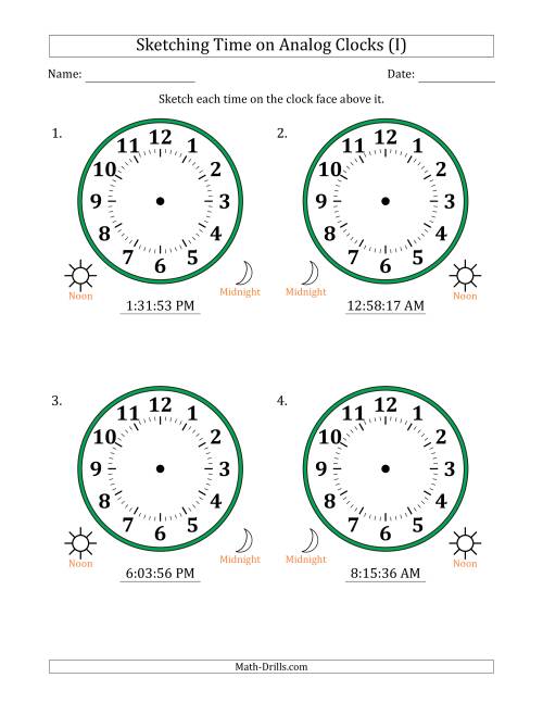 The Sketching 12 Hour Time on Analog Clocks in 1 Second Intervals (4 Large Clocks) (I) Math Worksheet