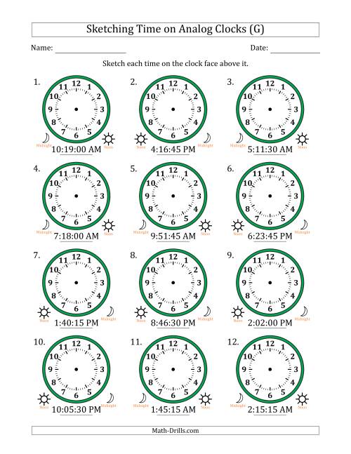 The Sketching 12 Hour Time on Analog Clocks in 15 Second Intervals (12 Clocks) (G) Math Worksheet