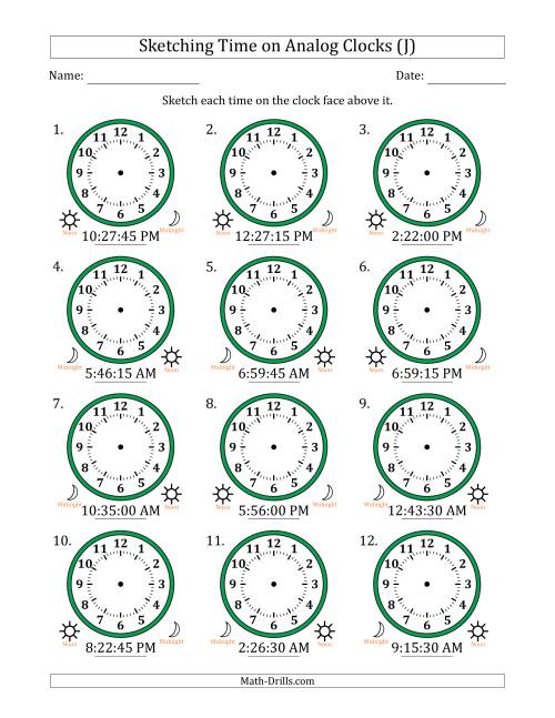 The Sketching 12 Hour Time on Analog Clocks in 15 Second Intervals (12 Clocks) (J) Math Worksheet